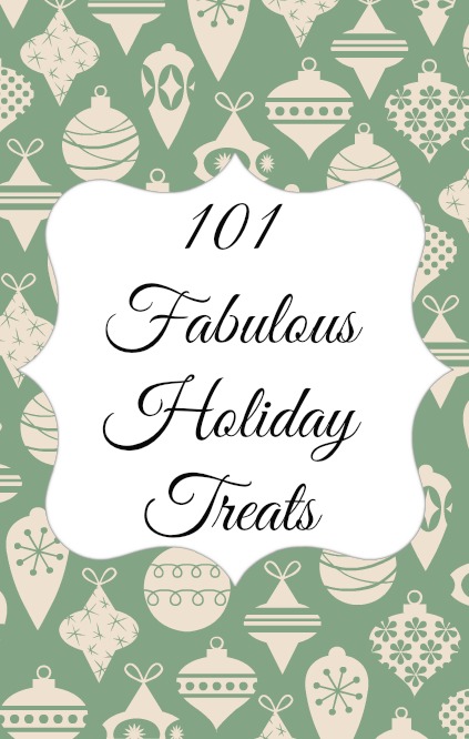 101 Fabulous Holiday Treats at notyourmommascookie.com